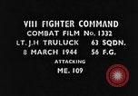Image of attack on Messerschmitt Bf 109 fighter plane European Theater, 1944, second 1 stock footage video 65675047660