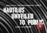 Image of USS Nautilus SSN-571 Groton Connecticut USA, 1956, second 3 stock footage video 65675047746