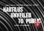 Image of USS Nautilus SSN-571 Groton Connecticut USA, 1956, second 5 stock footage video 65675047746