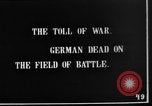 Image of Fallen German soldiers on battlefield France, 1916, second 5 stock footage video 65675048390