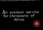 Image of African Christians Africa, 1931, second 1 stock footage video 65675048510