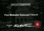 Immagine di Episcopale Metodista Chiesa Seattle Washington USA, 1917, secondo 1 filmato di repertorio 65675048837