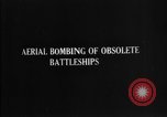 Image of USS Alabama BB-8 bombing Atlantic Ocean, 1921, second 9 stock footage video 65675049048