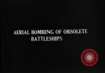 Image of USS Alabama BB-8 bombing Atlantic Ocean, 1921, second 12 stock footage video 65675049048