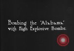Image of USS Alabama BB-8 bombed Atlantic Ocean, 1921, second 8 stock footage video 65675049049