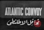 Image of Allied convoy of ships Atlantic Ocean, 1944, second 3 stock footage video 65675049254