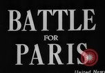 Image of French Resistance Forces Paris France, 1944, second 32 stock footage video 65675049502