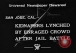 Immagine di Linciaggio in Saint James Park San Jose California USA, 1933, secondo 7 filmato di repertorio 65675049749