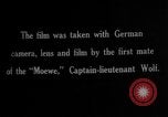 Image of German Count Von zu Donah Schlodien as Captain of SMS Moewe Atlantic Ocean, 1916, second 25 stock footage video 65675049911