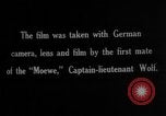 Image of German Count Von zu Donah Schlodien as Captain of SMS Moewe Atlantic Ocean, 1916, second 31 stock footage video 65675049911