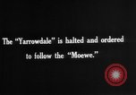 Image of British steamers Yarrowdale and St.Theodore seized Atlantic Ocean, 1916, second 37 stock footage video 65675049914