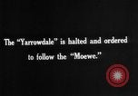 Image of British steamers Yarrowdale and St.Theodore seized Atlantic Ocean, 1916, second 38 stock footage video 65675049914