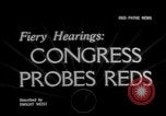Image of Eugene Dennis testimony United States USA, 1950, second 1 stock footage video 65675049972