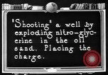 Image of "Shooting" an oil well with nitroglycerin United States USA, 1925, second 6 stock footage video 65675050483
