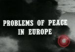 Standbild Rekonstruktionsprobleme im Nachkriegs-Europa Europa, 1946, aus Sekunde 32 historischem Filmmaterial Videoclip 65675050559