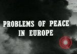 Standbild Rekonstruktionsprobleme im Nachkriegs-Europa Europa, 1946, aus Sekunde 33 historischem Filmmaterial Videoclip 65675050559