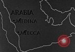 Image of spread of Islam Saudi Arabia, 1936, second 19 stock footage video 65675050627