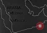 Image of spread of Islam Saudi Arabia, 1936, second 27 stock footage video 65675050627