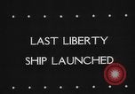 Standbild Liberty Schiff Richmond California USA, 1944, aus Sekunde 30 historischem Filmmaterial Videoclip 65675050659