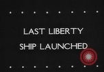 Standbild Liberty Schiff Richmond California USA, 1944, aus Sekunde 35 historischem Filmmaterial Videoclip 65675050659