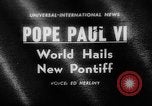 Standbild Papst Paul VI Vatikanstadt Rom Italien, 1963, aus Sekunde 1 historischem Filmmaterial Videoclip 65675050673