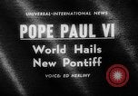 Standbild Papst Paul VI Vatikanstadt Rom Italien, 1963, aus Sekunde 3 historischem Filmmaterial Videoclip 65675050673