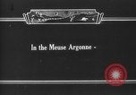 Image of Allied soldiers Western Front European Theater, 1918, second 18 stock footage video 65675051028