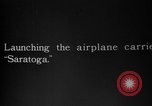 Image of USS Saratoga United States USA, 1930, second 4 stock footage video 65675051071