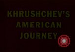Image of Nikita Khrushchev visiting Washington DC and Eisenhower Washington DC USA, 1959, second 10 stock footage video 65675051254
