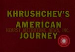 Image of Nikita Khrushchev visiting Washington DC and Eisenhower Washington DC USA, 1959, second 17 stock footage video 65675051254