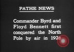 Image of Floyd Bennett Arctic region, 1926, second 3 stock footage video 65675051259