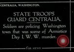 Standbild National Guard Truppen patrouillieren nach Armistice Day Incident Centralia Washington USA, 1919, aus Sekunde 1 historischem Filmmaterial Videoclip 65675052001