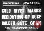 Standbild Goldene niet Abschluss der Golden Gate Bridge San Francisco California USA, 1937, aus Sekunde 3 historischem Filmmaterial Videoclip 65675052024