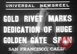 Standbild Goldene niet Abschluss der Golden Gate Bridge San Francisco California USA, 1937, aus Sekunde 6 historischem Filmmaterial Videoclip 65675052024