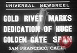 Standbild Goldene niet Abschluss der Golden Gate Bridge San Francisco California USA, 1937, aus Sekunde 9 historischem Filmmaterial Videoclip 65675052024
