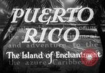 Image of harbor San Juan Puerto Rico, 1935, second 5 stock footage video 65675052087
