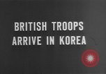 Image of British troops arriving to fight in Korean War Korea, 1950, second 3 stock footage video 65675052162