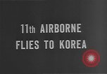 Image of 11th Airborne at Ashiya during Korean War Korea, 1950, second 4 stock footage video 65675052171