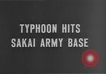 Immagine di Typhoon hits United States Army Base Sakai Giappone, 1950, secondo 1 filmato di repertorio 65675052173