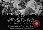 Image of Famine in Soviet Russia Kasan Russia, 1921, second 9 stock footage video 65675052460