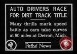 Standbild Cliff Woodbury gewinnt AAA Dirt Track Weltmeisterschaften Detroit Michigan USA, 1927, aus Sekunde 23 historischem Filmmaterial Videoclip 65675052487