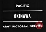 Standbild Vereinigten Staaten Truppen Okinawa Ryukyu Inseln, 1945, aus Sekunde 7 historischem Filmmaterial Videoclip 65675052940