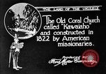 Image of old Coral Church Honolulu Hawaii USA, 1919, second 3 stock footage video 65675052979
