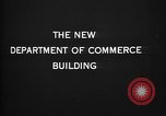 Image of Department of Commerce Building Washington DC USA, 1936, second 3 stock footage video 65675053097