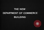 Image of Department of Commerce Building Washington DC USA, 1936, second 6 stock footage video 65675053097