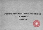 Image of Adolf Hitler shaking hands with Petain in Montoire France, 1940, second 10 stock footage video 65675053449