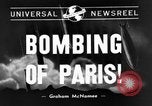 Image of bomb explosions Paris France, 1940, second 1 stock footage video 65675053837
