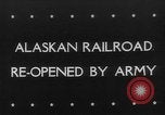 Immagine di In Alaska Railroad Yukon Canada, 1942, secondo 1 filmato di repertorio 65675053955