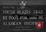 Image Planification de la route de l'Alaska Hazelton Canada, 1941, de la seconde 1 séquences d'archives historiques vidéo 65675053972
