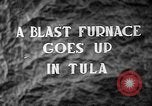 Image haut fourneau Tula la Russie soviétique, 1946, de la seconde 35 séquences d'archives historiques vidéo 65675054033